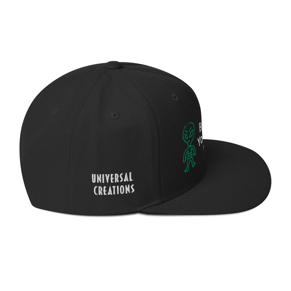 Bring us your good vibes- Snapback Hat