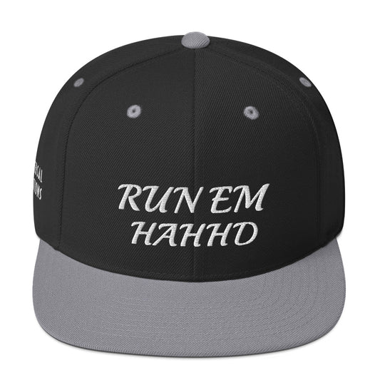 Run em Hahhd Snapback Hat