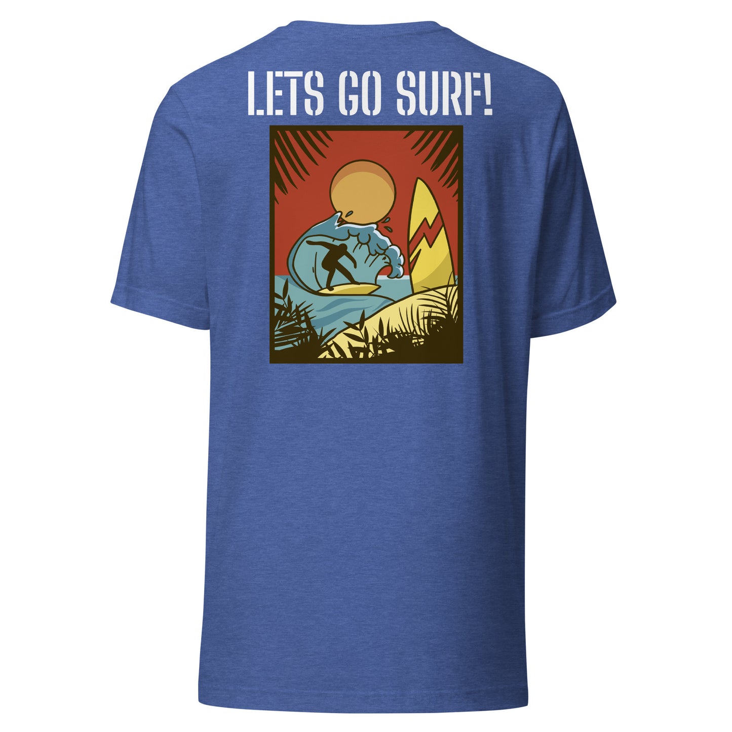 Lets Go Surf! Tropic t-shirt